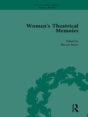cover image of Women's Theatrical Memoirs, Part I Vol 3